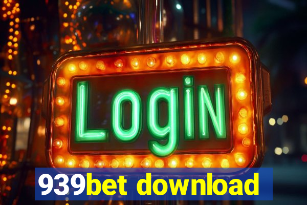 939bet download